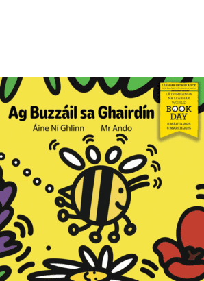 Ag Buzzáil sa Ghairdín