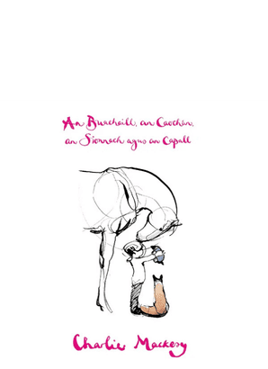 An Buachaill, an Caochán, an Sionnach agus an Capall